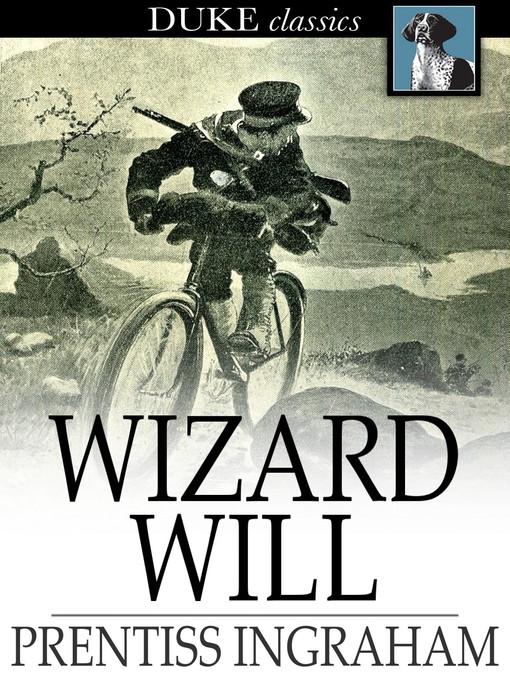 Title details for Wizard Will by Prentiss Ingraham - Wait list